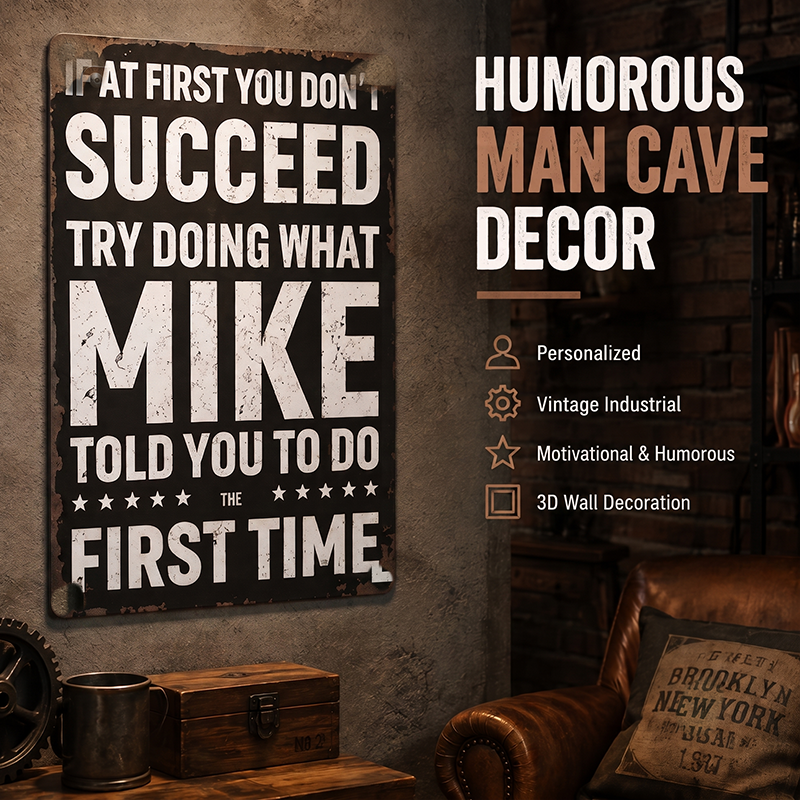 Funny "If At First You Don't Succeed" Vintage Wall Sign