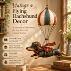 Vintage Flying Dachshund Hot Air Balloon Decor